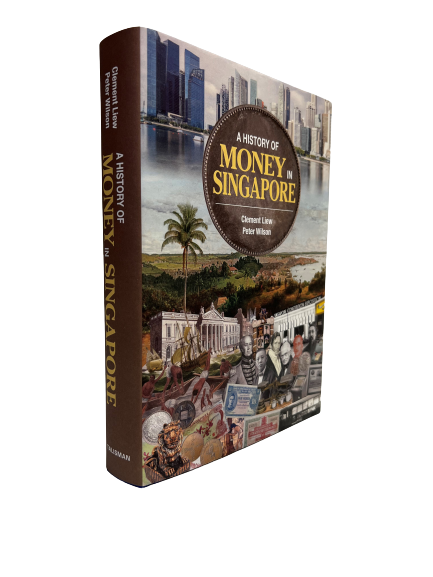 A History of Money in Singapore Book Cover